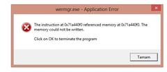  wermgr.exe hatası yardım