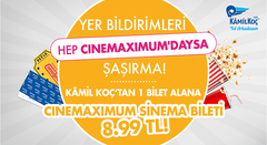 Kamil Koc Tan 1 Bilet Alana Cinemaximum Sinema Bileti 8 99tl