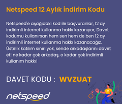 [NETSPEED] ARKADAŞINI GETİR REFERANS KAMPANYASI [ANA KONU]