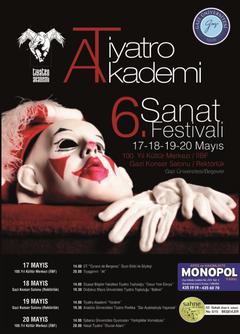  Gazi Üniversitesi Tiyatro Akademi 6. Sanat Festivali