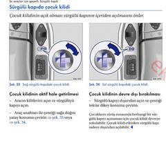  Sağ arka kapı içeriden açılmıyor