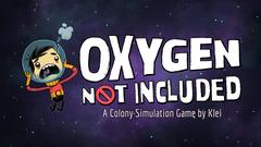 Oxygen Not Included (Oyun Satışa Çıktı - Alpha Versiyonu)