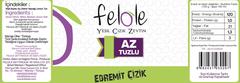 FELOLE MARKALI ZEYTİN VE ZEYTİNYAĞINDA İNDİRİMLİ FIRSATLAR