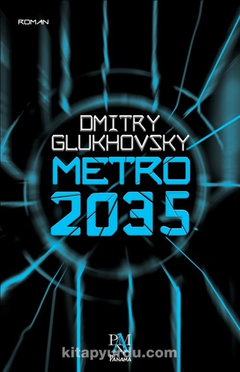 Metro 2035 \ ÇIKTI - 21 TL -