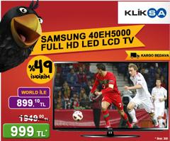KLİKSA - SAMSUNG 40EH5000 FULL HD LED LCD TV WORLD İLE 899TL | DonanımHaber  Forum