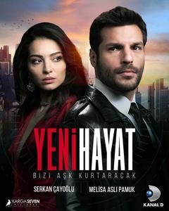 Yeni Hayat - Serkan Çayoğlu & Melisa Aslı Pamuk