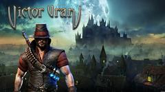 Victor Vran - Action-RPG - PS4 - 30 Mayıs 2017