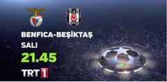  Şampiyonlar Ligi 1. Maç  Benfica - Beşiktaş 13 Eylül SALI