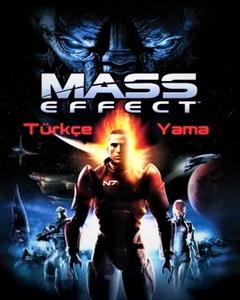 Mass Effect %100 Türkçe Yama [Yamanın yeni versiyonu ve dlc çevirileri eklendi]