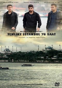  ' Tehlike istanbul 76 saat ' Bütçesiz uzun metraj film çektik