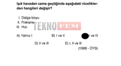  BEN BÖYLE ÇELİŞKİ GÖRMEDİM FEM VE ÖSYM ÇELİŞKİSİ FİZİK SORUSU