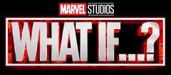 What If...? (2021 - ) | Marvel Studios • Disney+ 