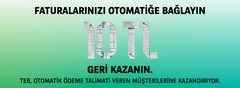 TEB den otomatik ödemeye 10tl iade kampanyası