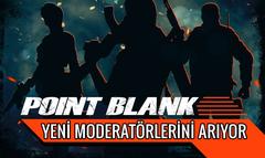 POİNT BLANK YENİ MODERATÖRLER ARIYOR..!