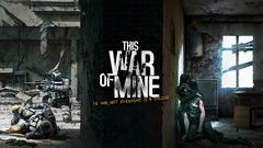  This War of Mine Türkçe Yama %95 (Güncellenmiştir)