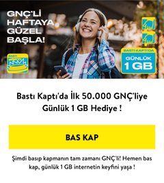 GNÇ Bastı Kaptı Kampanyası...