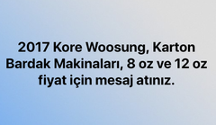 Karton bardak üretme işi yapmak isteyenler buraya