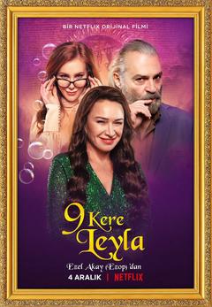 9 Kere Leyla [Haluk Bilginer-Demet Akbağ] NETFLİX ORJİNAL FİLMİ