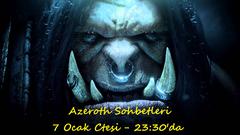 Azeroth Sohbetleri