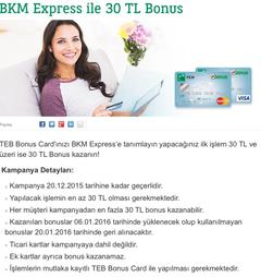  TEB BONUS/CEPTETEB BONUS İLE BKM EXPRES İLE 30 TL ALIŞVERİŞE TOPLAM 50 TL BONUS VE İADE