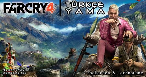 Far Cry 4 Türkçe Yama (%100) 30.10.2015