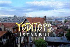  Türkiye'nin Six Feet Under'ı YEDİTEPE İSTANBUL(2001-2002)