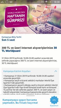 World Mobil Haftanın Sürprizi bugün internet alışverişine 300/30 worldpuan 31 Ekim