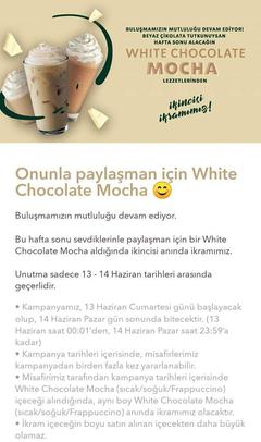 Starbucks'ta 2. White Chocolate Mocha hediye