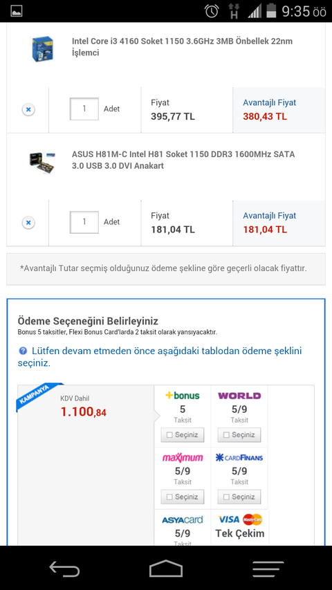 Amd, İntel farketmez. (Bütce 1100 TL)