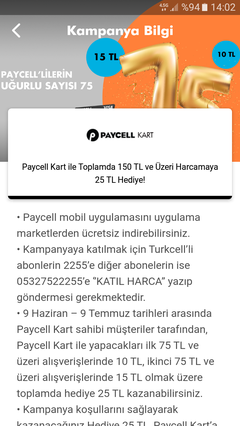 Paycell kart ile toplamda 150 tl ve uzeri harcamaya 25 tl hediye(9haziran-9temmuz)