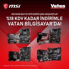 MSI B450 MAX ve X570 Serisi AMD Anakartlar %18 KDV Kadar İndirimle Vatan Bilgisayar'da