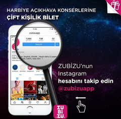 ZUBİZU-Harbiye Açıkhava Konserleri'ne çift kişilik hediye bilet