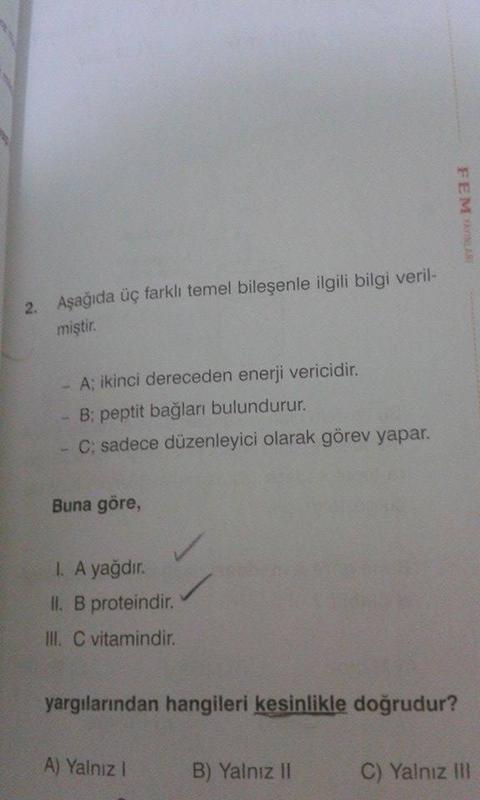 1 adet biyoloji sorusu (kolaydır =)
