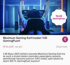 E-ticaret %10 GamingPuan (Maximum Gaming)