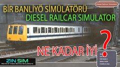 Diesel Railcar Simulator (2018) [Ana Konu]