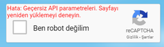 Recaptcha Hata: Geçersiz API parametreleri. Sayfayı yeniden yüklemeyi deneyin. Sorunu çözümü