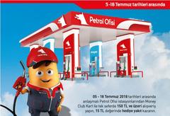 Money Club'la Petrol Ofisi'nde 150 TL'ye 15 TL hediye (5-18 Temmuz)