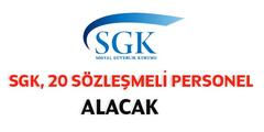  SGK SÖZLEŞMELİ PERSONEL SEÇME SINAVI İLANI