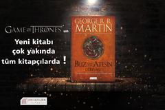 Yeni Kitap: Buz ve Ateşin Dünyası Taht Oyunları George RR Martin