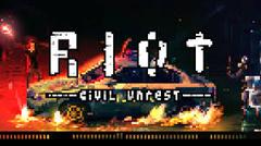 RİOT Civil Unrest(Türkçe Yama İstek)