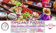 Tayland Sokak lezzetleri ve el sanatları festivali 26/Kasım