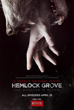  Hemlock Grove (2013-2015)