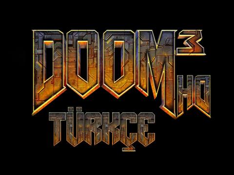Doom 3 UHD Türkçe Yama Çıktı