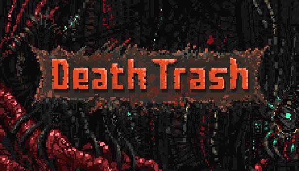 Death Trash Türkçe Yama İstek