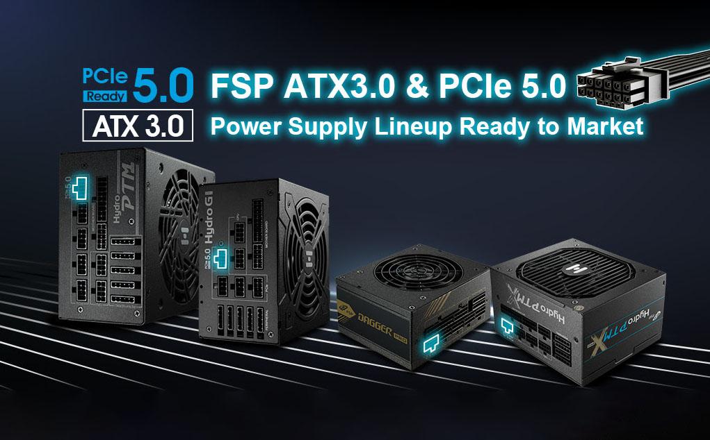 FSP ATX 3.0 Güç Kaynaklarını Duyurdu