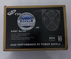 FSP 600W 80+ Bronze Güç Kaynağı