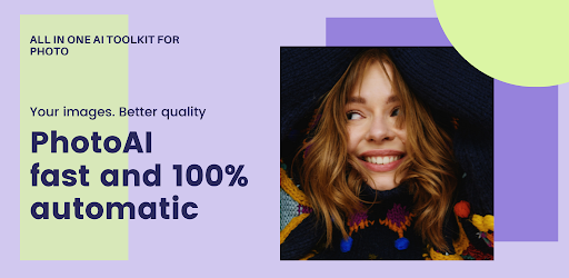 PhotoAI – AI Photo Enhancer - Android - iOS PRO Code