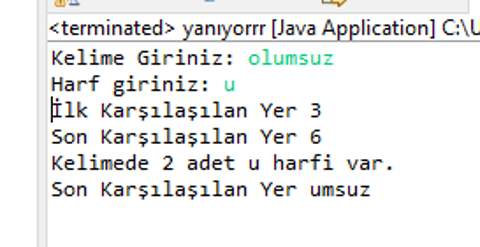 [Çözüldü] Java harf aratma ve Aratılan kısmı ekrana yazdırma