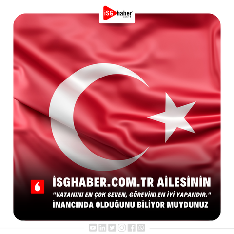 Türkiye'nin İSG Haber Merkezi www.iSGhaber.com.TR