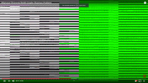 Videoyu "TAM EKRANA" aldığımda yeşil çizgiler çıkıyor